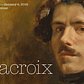 Tour the Delacroix Exhibition Galleries