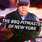 How A Celebrity Bodyguard Became A New York Barbecue Trailblazer — The Meat Show