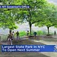 Largest State Park To Open In NYC Next Year