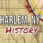 History of Harlem, NY