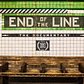 End of the Line - Teaser