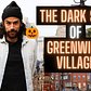 The Dark Side of NYC's Greenwich Village
