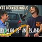 Every Man is an Island - I Hate Being Single - S2E4