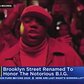 Brooklyn Street To Be Renamed For Notorious B.I.G.
