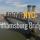 Above New York: Aerial View of the Williamsburg Bridge