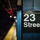 23 Street Station, Manhattan, New York
