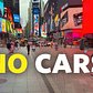 How NYC Is Banning Cars on Broadway