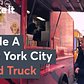 What It's Like Working On A New York City Food Truck