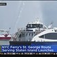 NYC Ferry Launches St. George Route Serving Staten Island