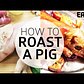 Roasting a Whole Suckling Pig at DBGB’s (Vegans Beware)