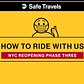 Safe Travels: Returning to Transit During Phase Three